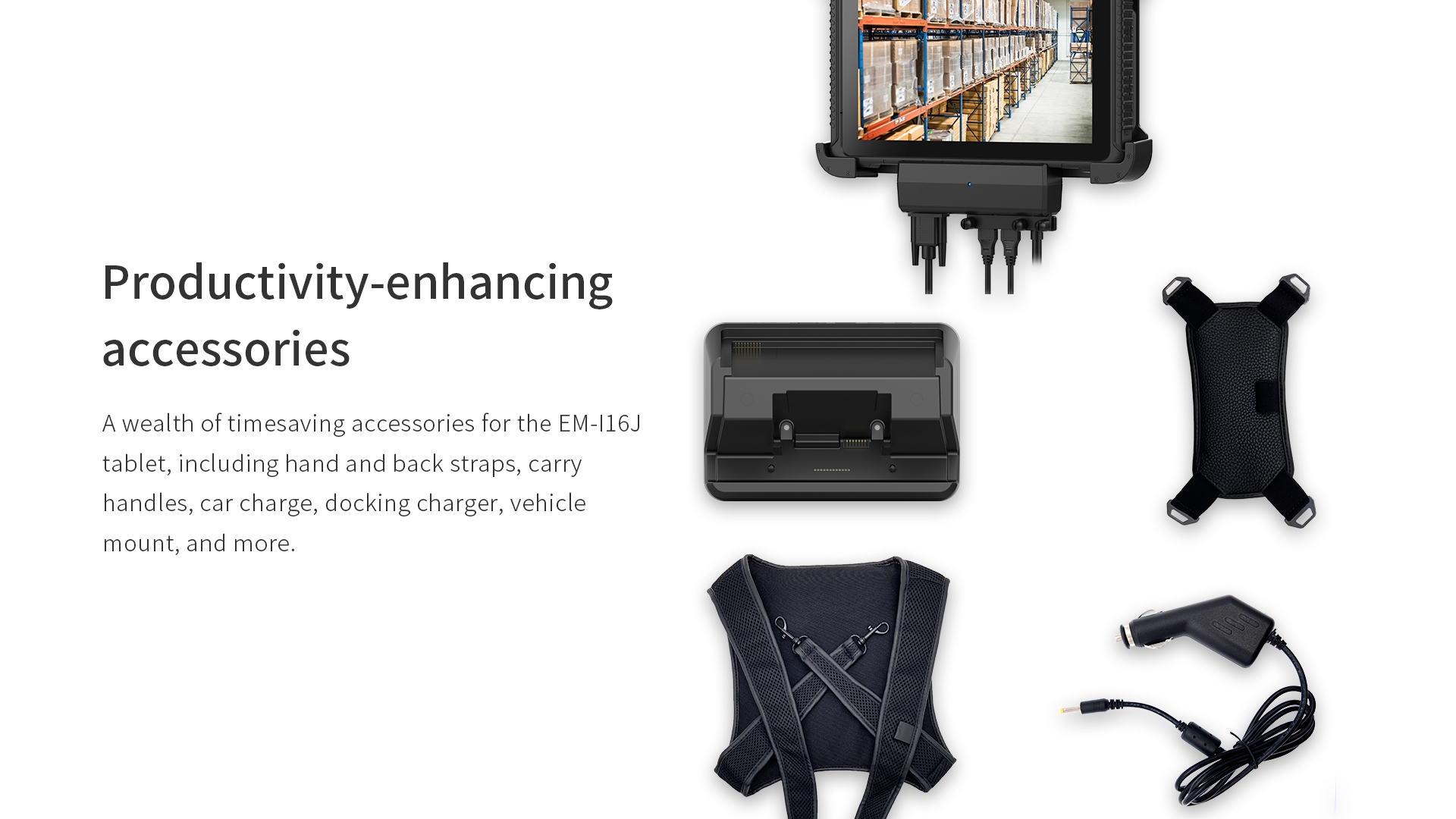 Productivity-enhancingaccessories