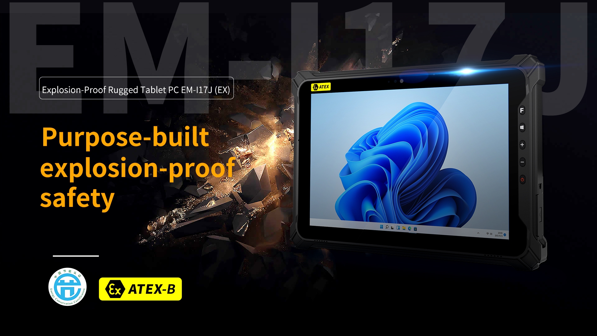 Explosion-Proof Rugged Tablet PC EM-117J(EX) Purpose-builtexplosion-proofsafety