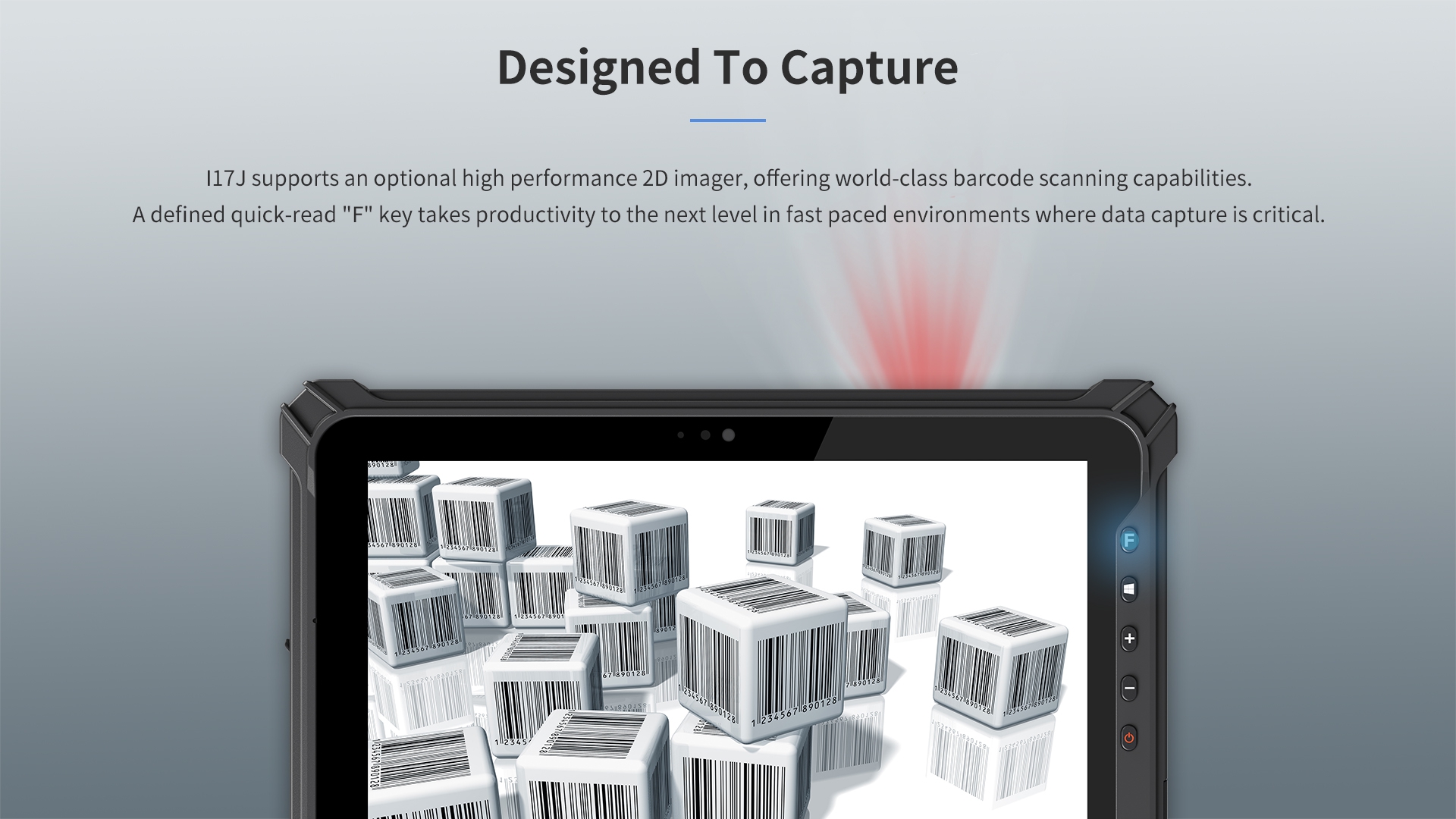 I17J supports an optional high performance 2D imager, offering world-class barcode scanning capabilities.