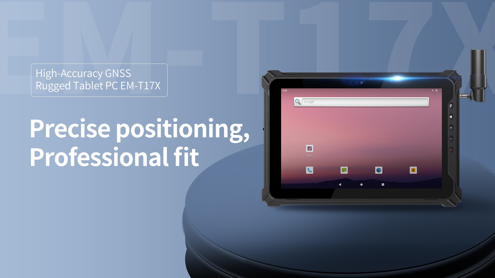 High-Accuracy GNSSRugged Tablet PC EM-T17X Precise positioning,Professional fit