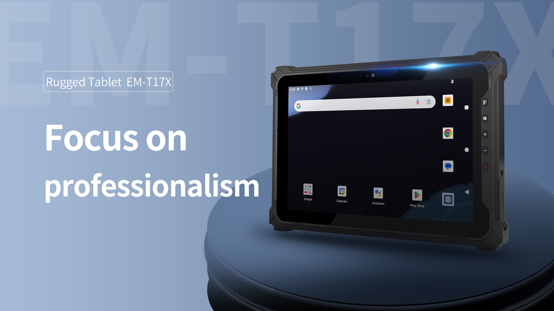 Rugged Tablet EM-T17X-Focus onprofessionalism