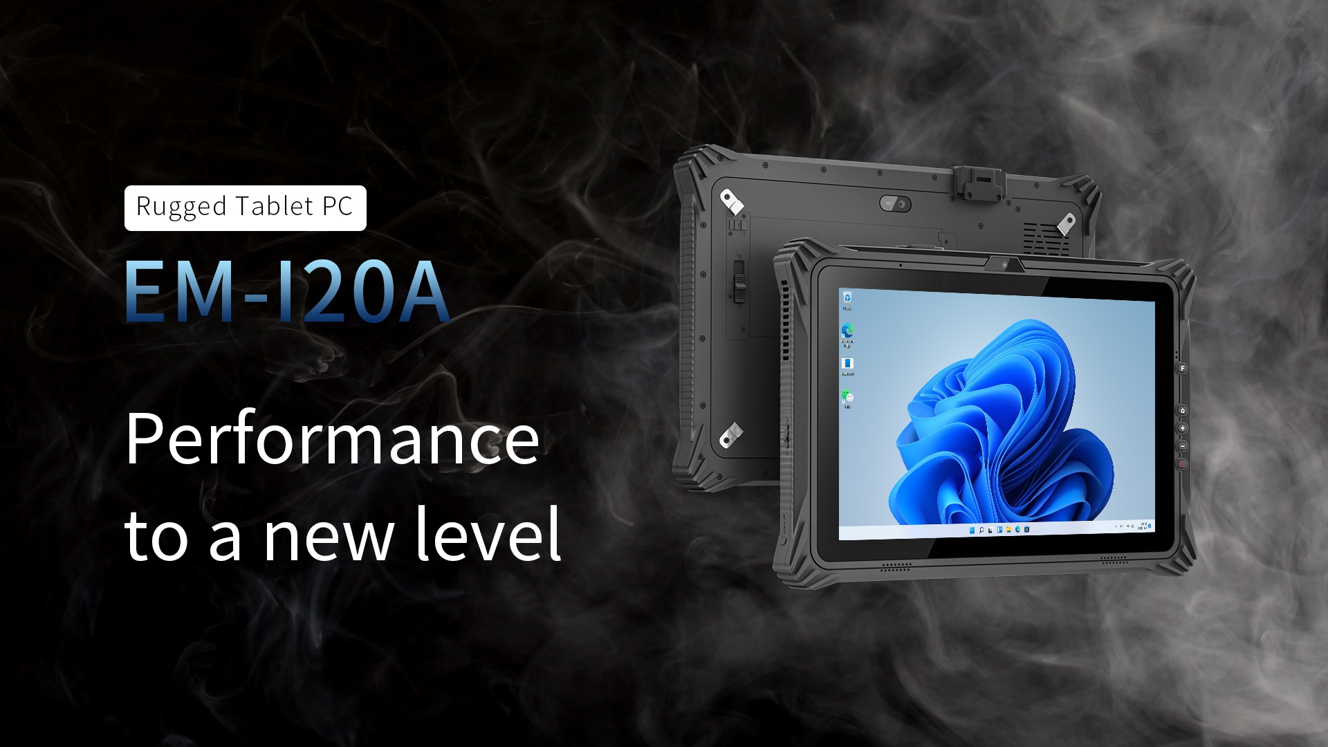 Rugged Tablet PC EM-120A Performance to a new level