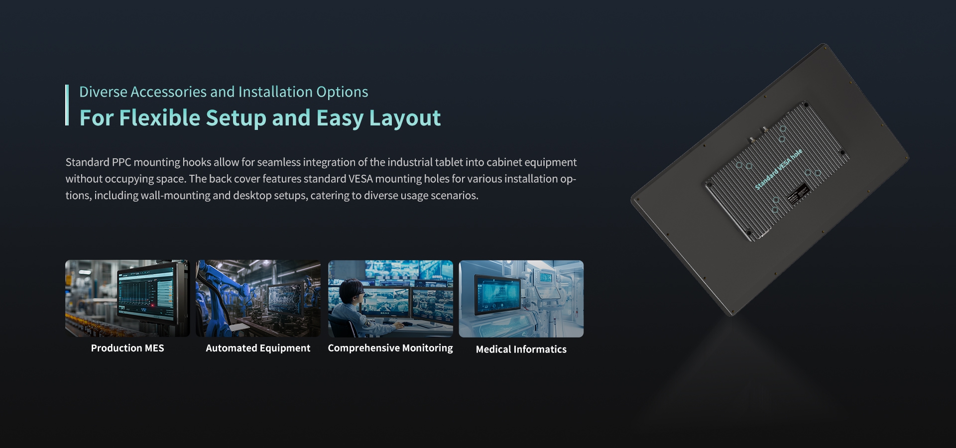 Diverse Accessories and Installation OptionsFor Flexible Setup and Easy Layout