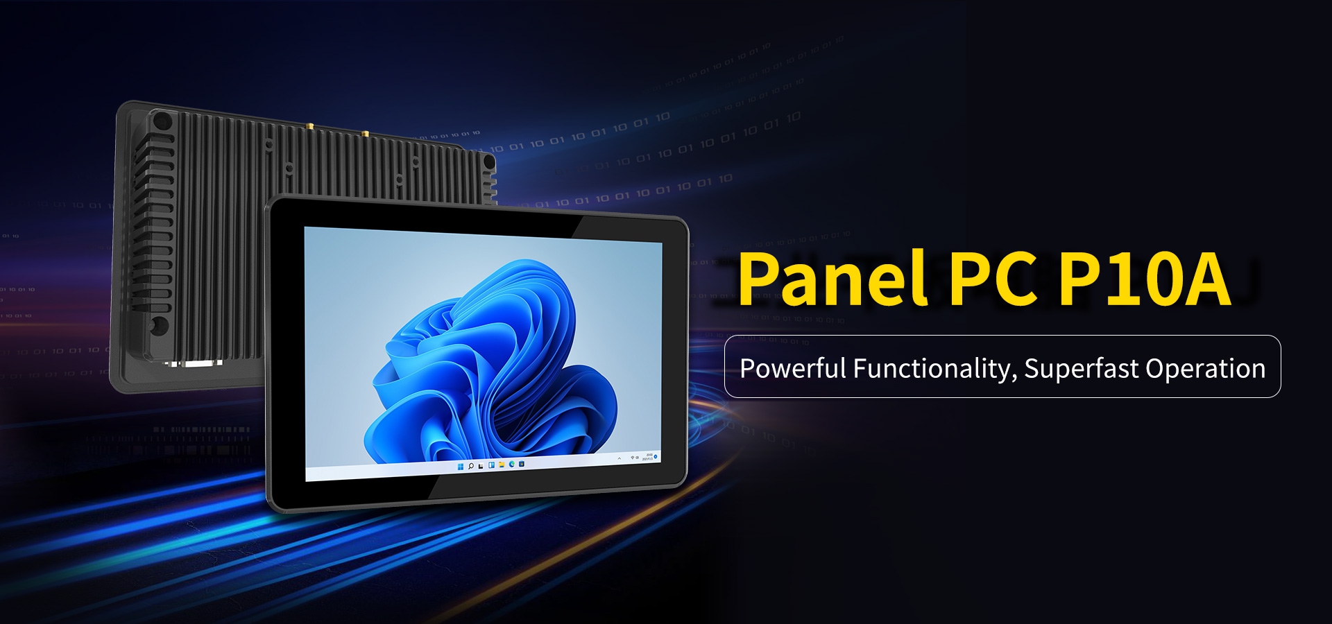 PanelPC P10A Powerful Functionality, Superfast Operation