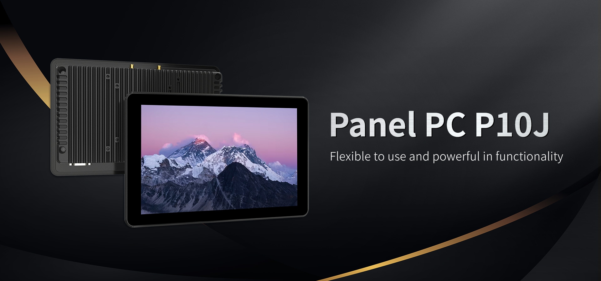 Panel PC P10J Flexible to use and powerful in functionality