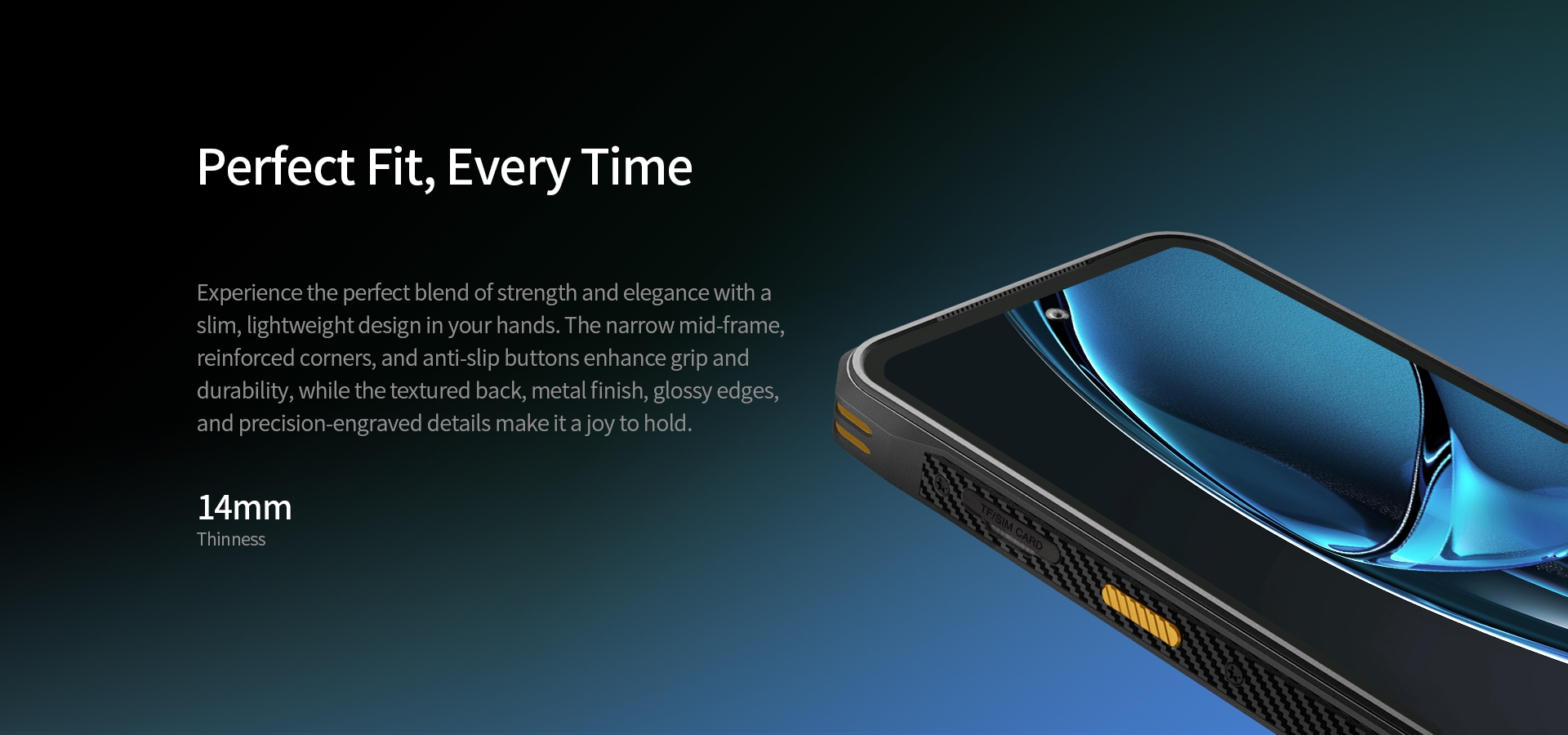 Perfect Fit, Every Time