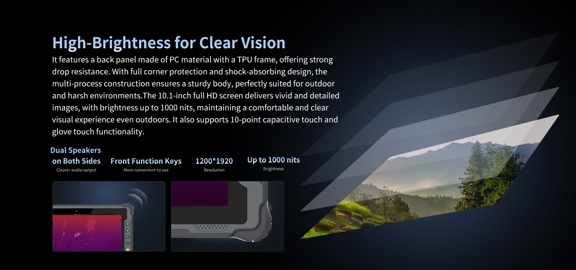 Tablet with PC/TPU frame, 10.1-inch FHD 1000-nit screen, 1200x1920 resolution, 10-point touch, dual speakers, and function keys for clear outdoor use.