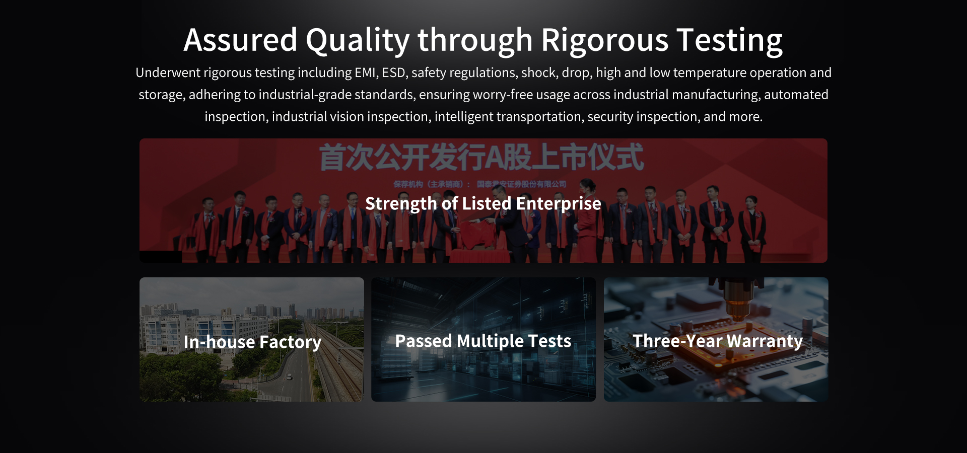 Industrial-grade standards, ensuring worry-free usage across inspection, industrial vision inspection,intelligent transportation, security inspection, and more