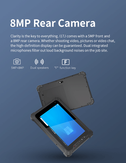 l17J comes witha 5MP front and a 8MP rear camera. Dualintegrated microphones filter out loudbackground noises on the job site.