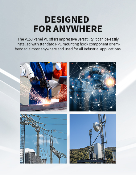 The P15J Panel PC offers impressive versatility.