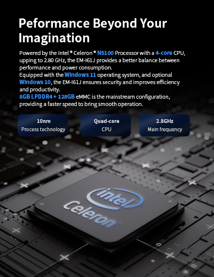 lntel" Celeron " N5100 Processor with a 4.core cpU, upping to 2.80 GHz, the EM161J provides.