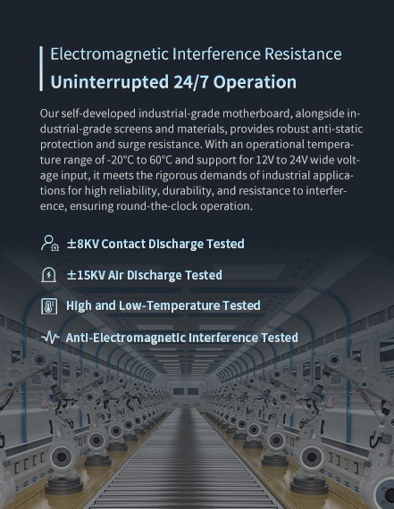 ElectromagneticInterference Resistance Uninterrupted 24/7 0peration