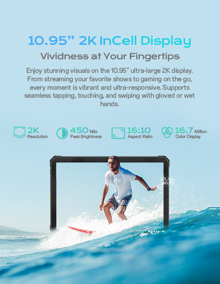 10.95’2KIncell DisplayVividness at your Fingertips