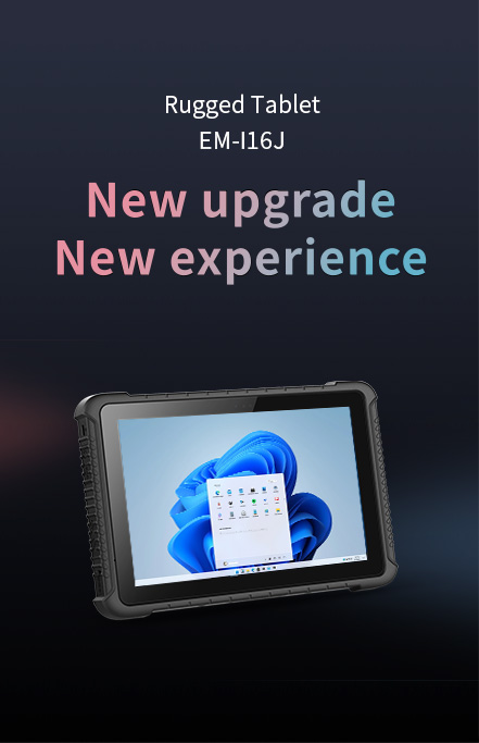 Rugged Tablet EM-I16J New upgrade,New experience