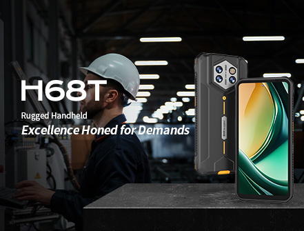 H68T Rugged HandheldExcellence Honed for Demands