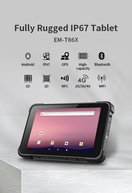 Fully Rugged lP67 Tablet EM-T86X