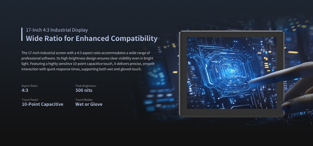 17-Inch 4:3 Industrial DisplayWide Ratio for Enhanced Compatibility