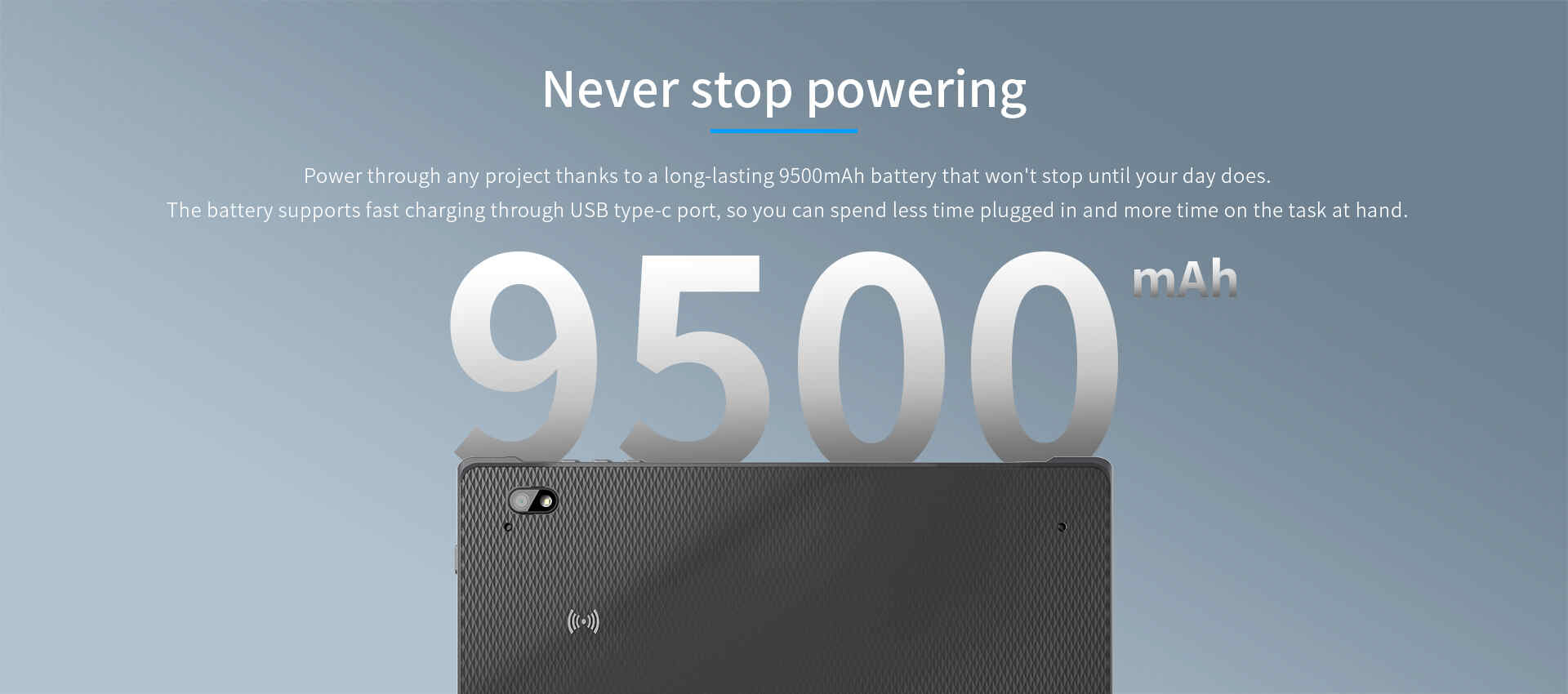 Power through any project thanks to a long-lasting 9500mAh battery that won't stop until your day does.