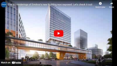 3D-изображения нового здания Emdoor были выставлены. -Давайте проверим это!