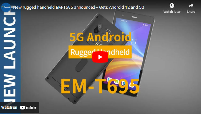 Новый Прочный ручной EM-T695 Анонсированный-получает Android 12 и 5G